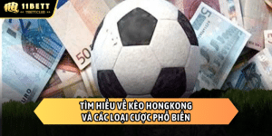 kèo hongkong 11bet